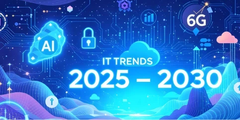 IT Trends 2025-2030